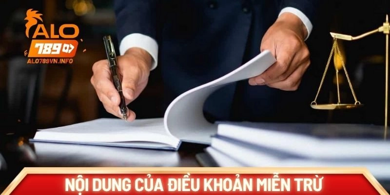Nội dung của điều khoản miễn trừ ALO789